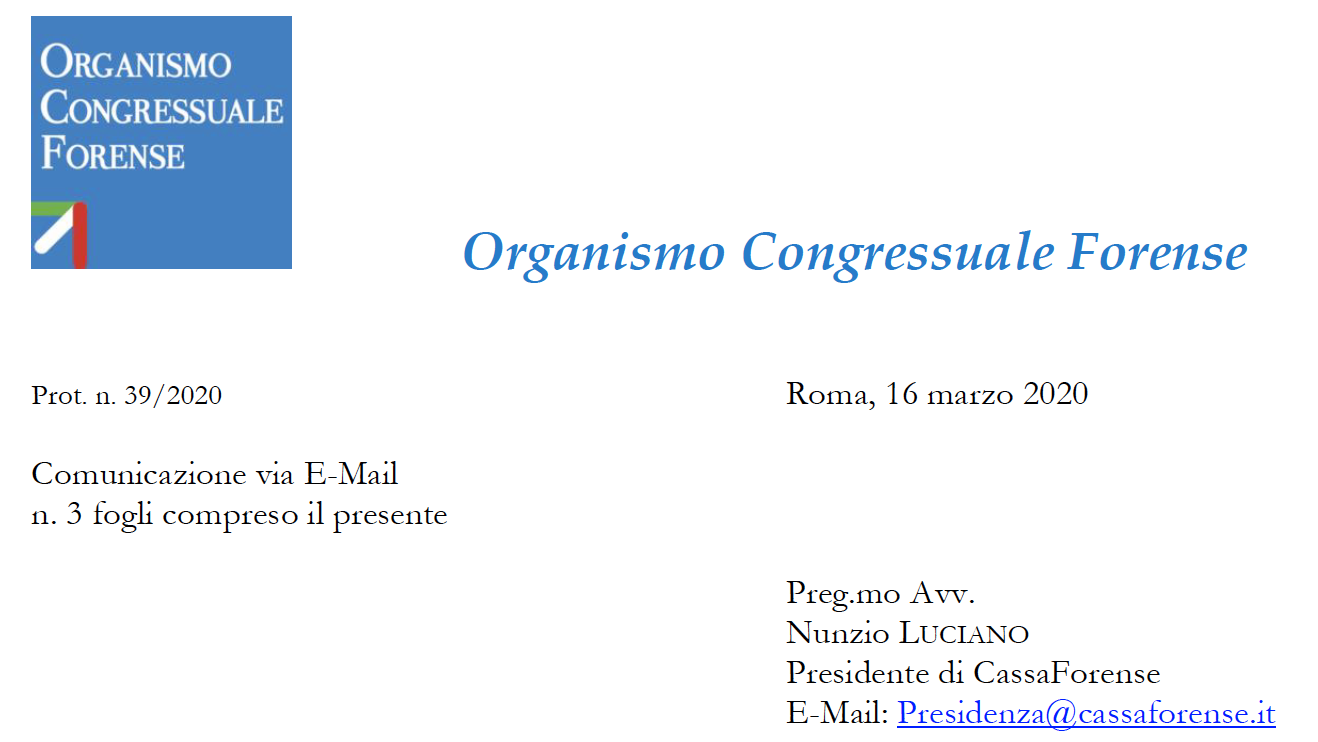 OCF - EMERGENZA COVID-19 - INIZIATIVE A SOSTEGNO DELL'AVVOCATURA - Lettera al Presidente di Cassa Forense Avv. Nunzio Luciano